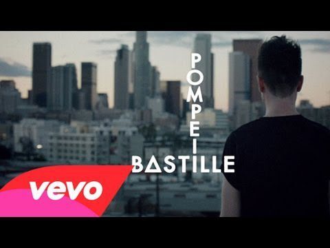 Bastille – Pompeii