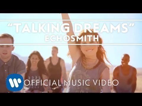 Echosmith – Talking Dreams