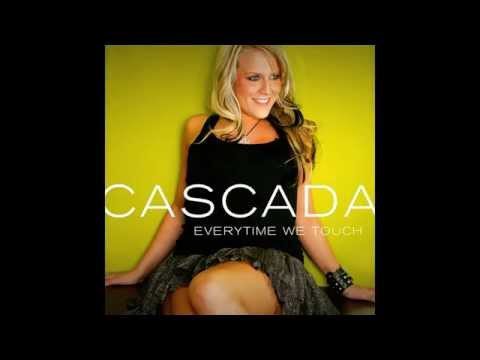 Cascada – Everytime We Touch