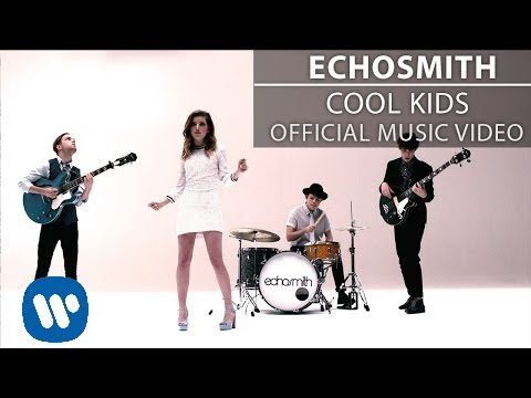 Echosmith – Cool Kids
