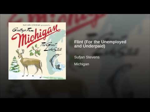 Sufjan Stevens – Flint (For the Unemployed and Underpaid)