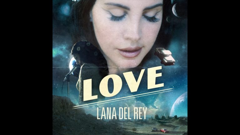 Lana Del Rey – Love