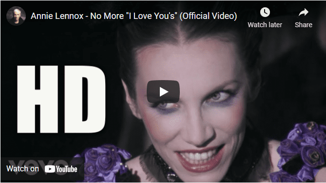 Annie Lennox - No More I Love You's Lyrics