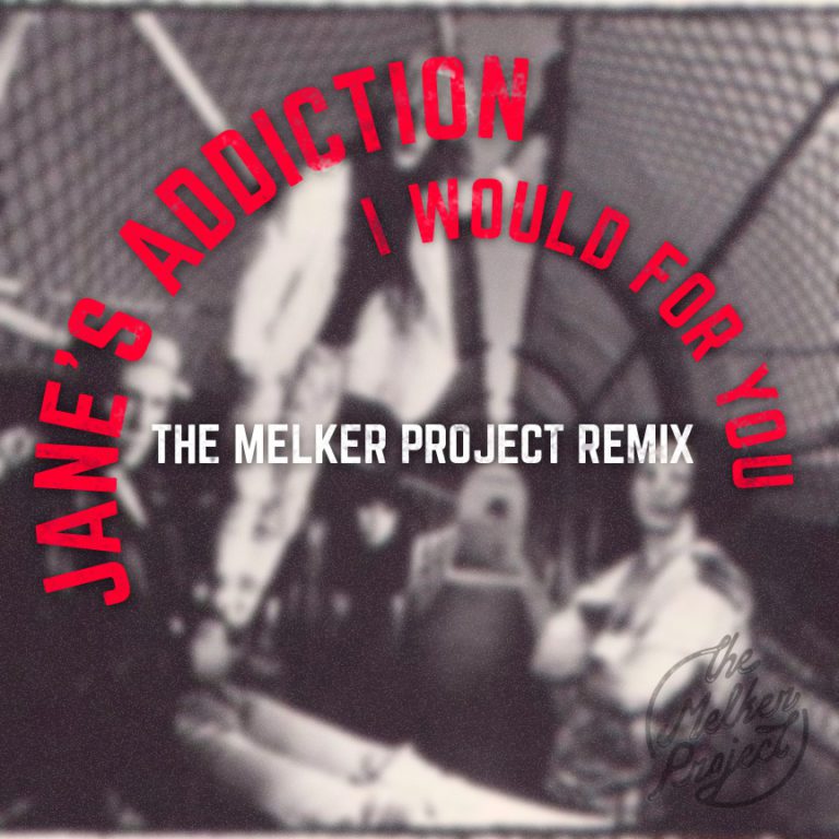 Jane’s Addiction – “I Would For You”