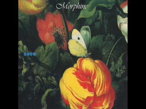 Morphine – You look like rain