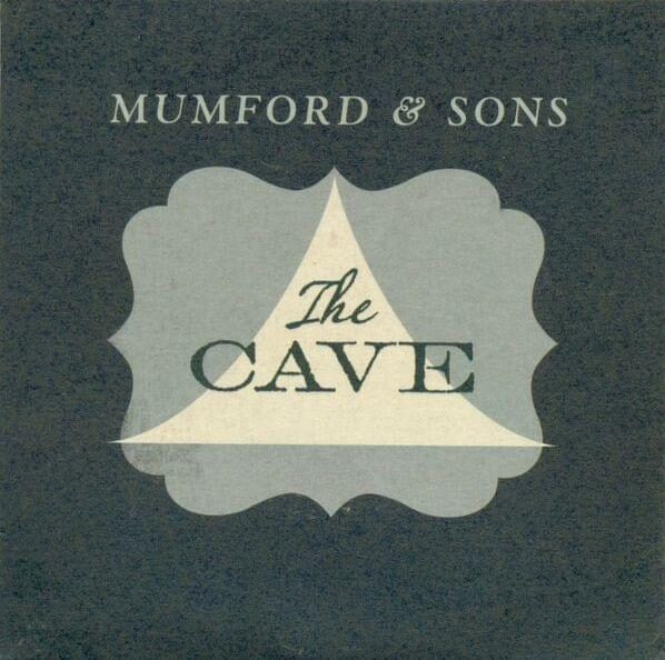 Mumford & Sons – The Cave