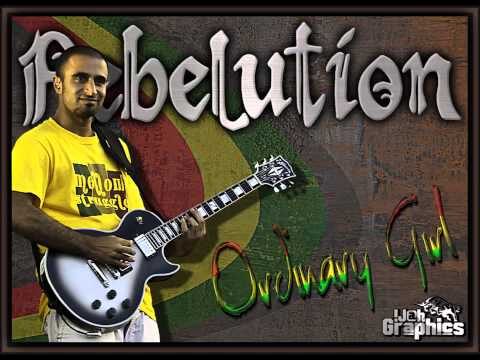 Rebelution – Ordinary Girl