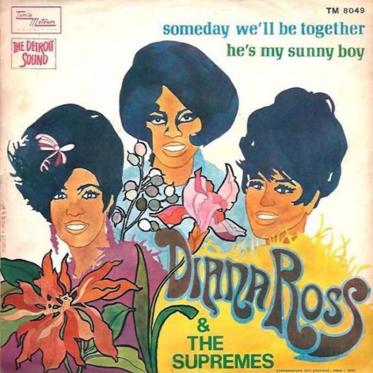 Someday We’ll Be Together – Diana Ross & The Supremes