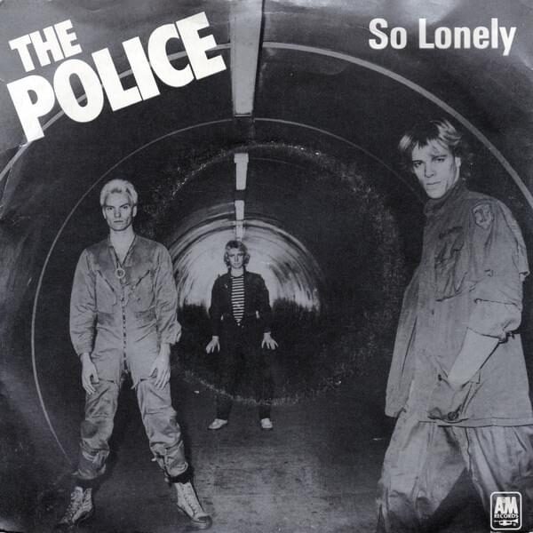 The Police – So Lonely